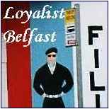 Loyalist Belfast